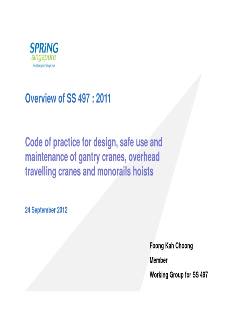 SS 497 Code of Practice For Design, Safe Use and Maintenance of