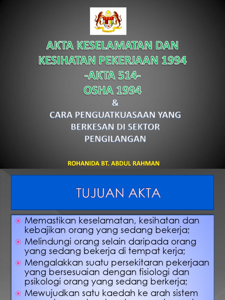 Slide Presentation Akta Keselamatan Dan Kesihatan Pekerjaan 1994 Pdf