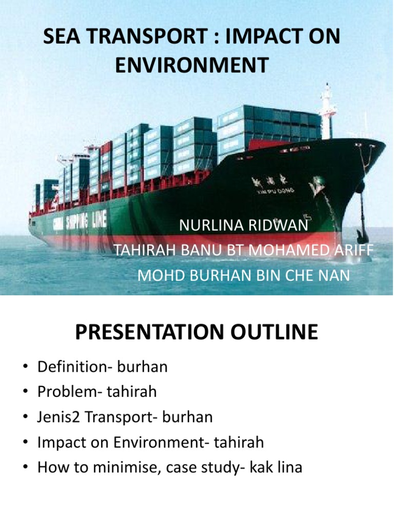 Environmental Impact of Sea Transport | PDF | Oil Spill | Ships