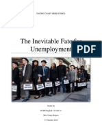 The Inevitable Fate For Unemployment