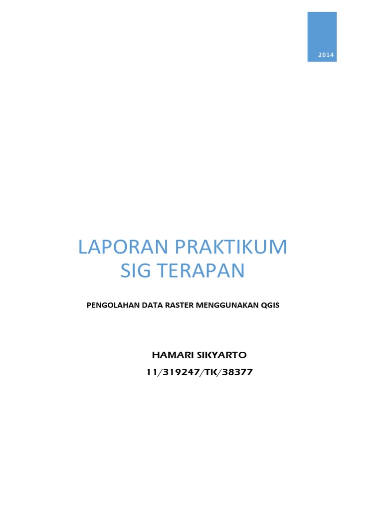 Pengolahan Raster dengan QGIS | PDF