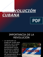 La Revolución Cubana