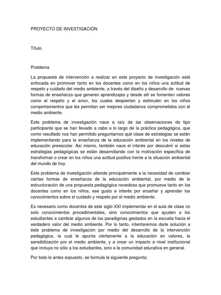 Ejemplo De Proyecto De Investigacion Sobre El Medio Ambiente Jardin De Infancia Aprendizaje