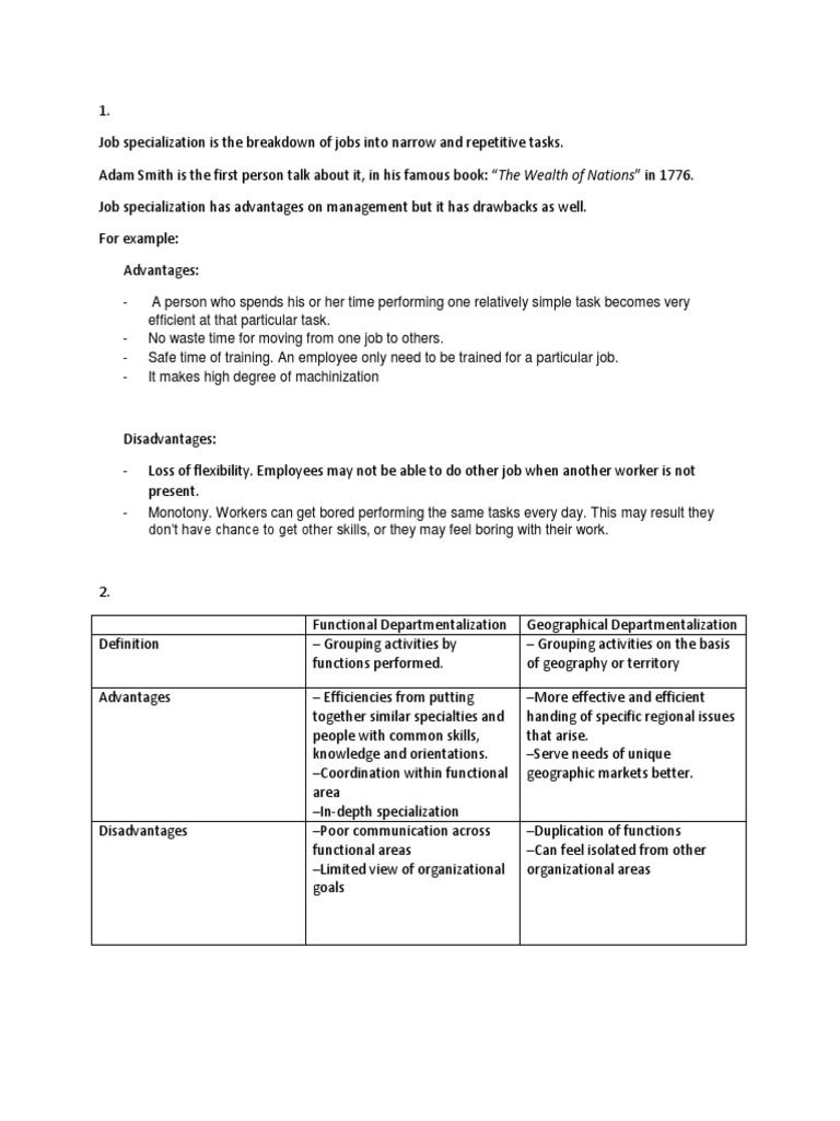 Job Specialization is the Breakdown of Jobs Into Narrow and Repetitive