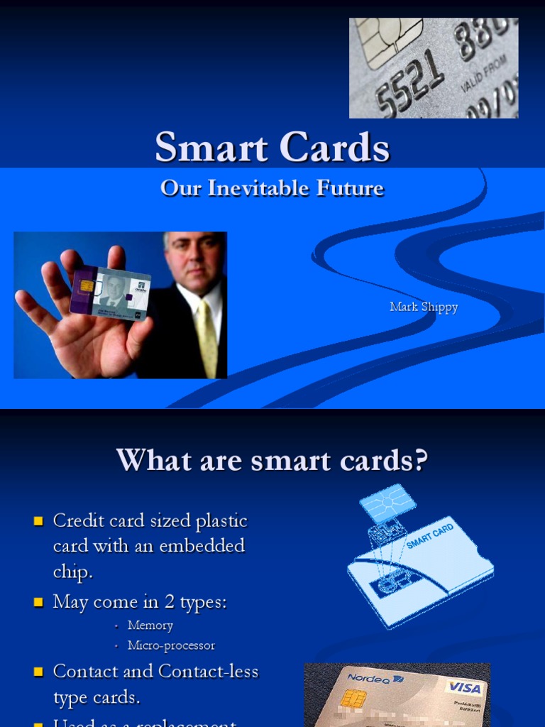 Smart Cards: Our Inevitable Future | PDF | Games & Activities | Computers