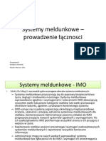 Systemy Meldunkowe - Prowadzenie Łączności