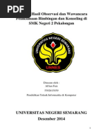 Download Laporan Hasil Observasi Dan Wawancara Pelaksanaan Bimbingan Dan Konseling Di SMK Negeri 2 Pekalongan by Alfian Faiz SN250644750 doc pdf