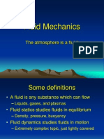 Fluid Mechanics: The Atmosphere Is A Fluid!