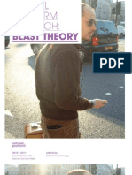 Blast Theory: 2010 - 2011 Annet Dekker With Rachel Somers-Miles Edited by Rachel Feuchtwang