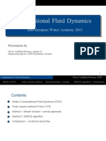 Computational Fluid Dynamics: Indo-European Winter Academy 2013