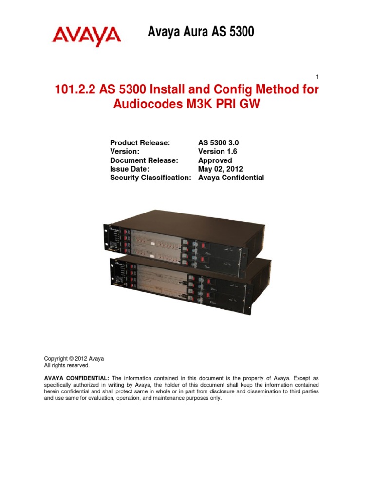101.2.2 As 5300 Install and Config Method For Audiocodes M3K PRI GW ...
