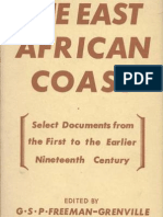 The East African Coast Select Documents from the first to the earlier nineteenth century