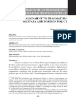 Do Alinhamento Ao Pragmatismo Militares e Politica Externa