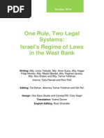 One Rule, Two Legal Systems