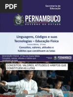 Conceitos, Valores, Atitudes e Hábitos Que Constituem as Lutas