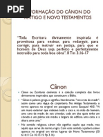 A Formação Do Cânon Do Antigo e Novo