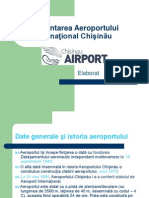 Prezentarea Aeroportului Intenaţional Chişinău