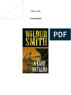 Wilbur Smith 05 - A Kard Hatalma | PDF