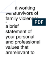 About Working Withsurvivors of Family Violence A Brief Statement of Your Personal and Professional Values That Arerelevant To