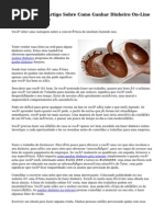 As Dicas Neste Artigo Sobre Como Ganhar Dinheiro On-Line S?o Para Voc