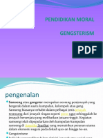 Pendidikan Moral Gengsterism