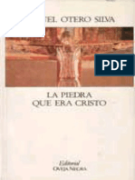 Otero Silva Miguel - La Piedra Que Era Cristo