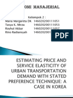 Estimating Price and Service Elasticity of Urban Transportation Demandwith Stated Preference Technique A Case in Korea