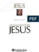 Robert M. Price: Deconstructing Jesus