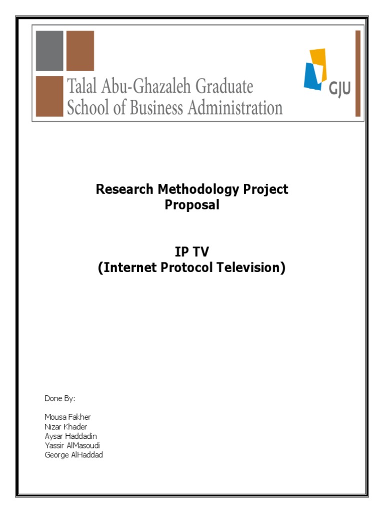 Research Project (IP TV) Proposal | PDF | Iptv | Television