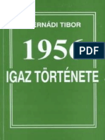 Hernádi Tibor - 1956 Igaz Története PDF