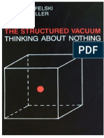 The Structured Vacuum