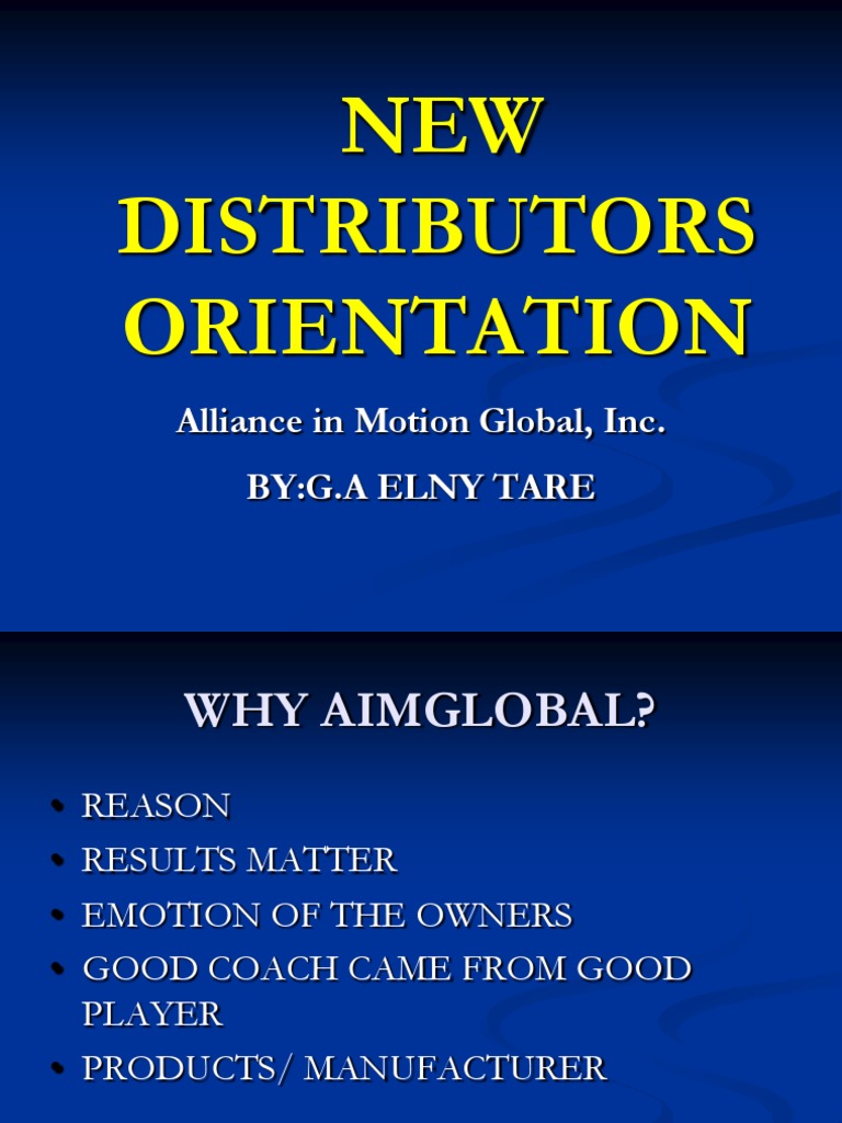 new-distributors-orientation-alliance-in-motion-global-inc-by-g-a