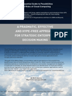 An Essential Guide to Possibilities and Risks of Cloud Computing-A Pragmatic Effective and Hype Free Approach for Strategic Enterprise Decision Making