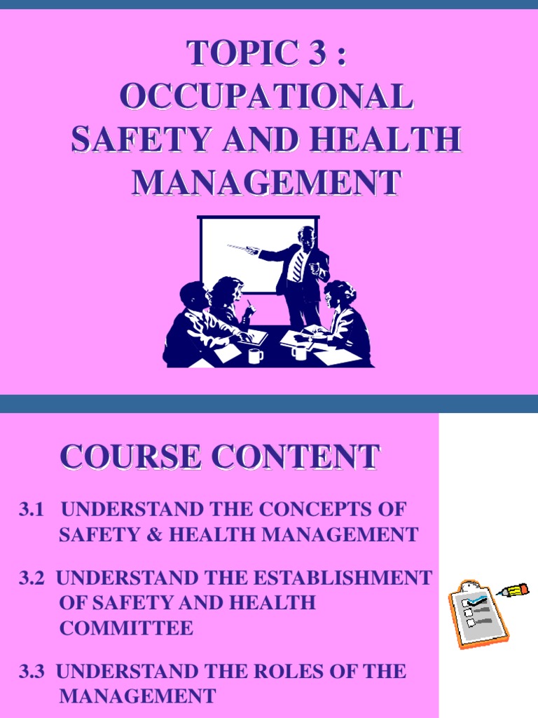 Topic 3: Occupational Safety and Health Management | PDF | Occupational ...