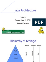 Storage Architecture: CE202 December 2, 2003 David Pease