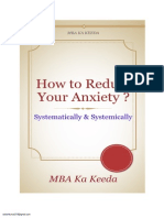 How To Systematically & Systemically Reduce Your Anxiety