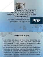 Aspiración de Secreciones Con Circuito Cerrado y Manejo de Dispositivos en via Aerea