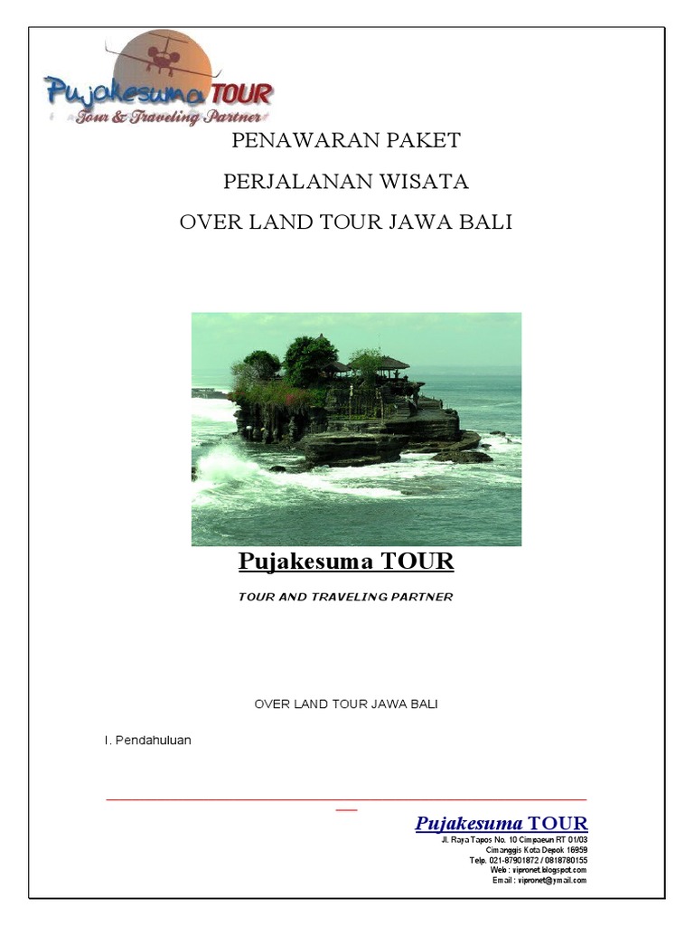 Penawaran Paket Perjalanan Wisata Over Land Tour