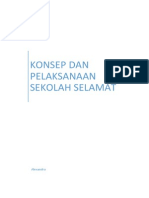 Konsep Dan Pelaksanaan Sekolah Selamat