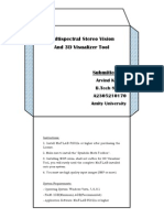 Multispectral Stereo Vision and 3D Visualizer Tool: Arvind Kumar B.Tech 8CSE1 A2305210170 Amity University