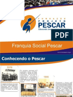 RESPONSABILIDADE SOCIAL CORPORATIVA – NA PRÁTICA -  Ézio Rezende – Fundação Projeto Pescar - RS.ppt