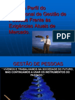 O NOVO PERFIL DO PROFISSIONAL DE GESTÃO DE PESSOAS FRENTE ÀS EXIGÊNCIAS ATUAIS DE MERCADO - Ferna.ppt