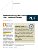 PEAK a Dozen Ways to Prevent Nickel-Titanium Rotary Instrument Fracture