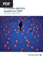 El Modelo Eléctrico Español en 2030 - Escenarios y Alternativas