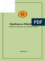 Ayahuasca Manifesto Anonymous May 1st 2012