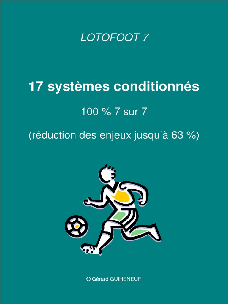 La Methode Secrete Pour Gagner Au Loto Foot Pdf LotoFoot - 7 Sur 7 - 100 | PDF
