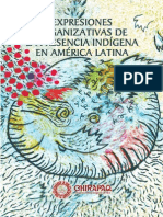 Expresiones Organizativas de La Presencia Indígena en América Latina