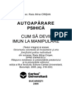 AUTOAPARARE PSIHICA. Cum Sa Devii Imun La Manipulare