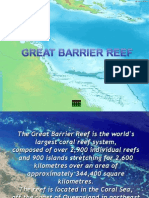 The Great Barrier Reef is the World's