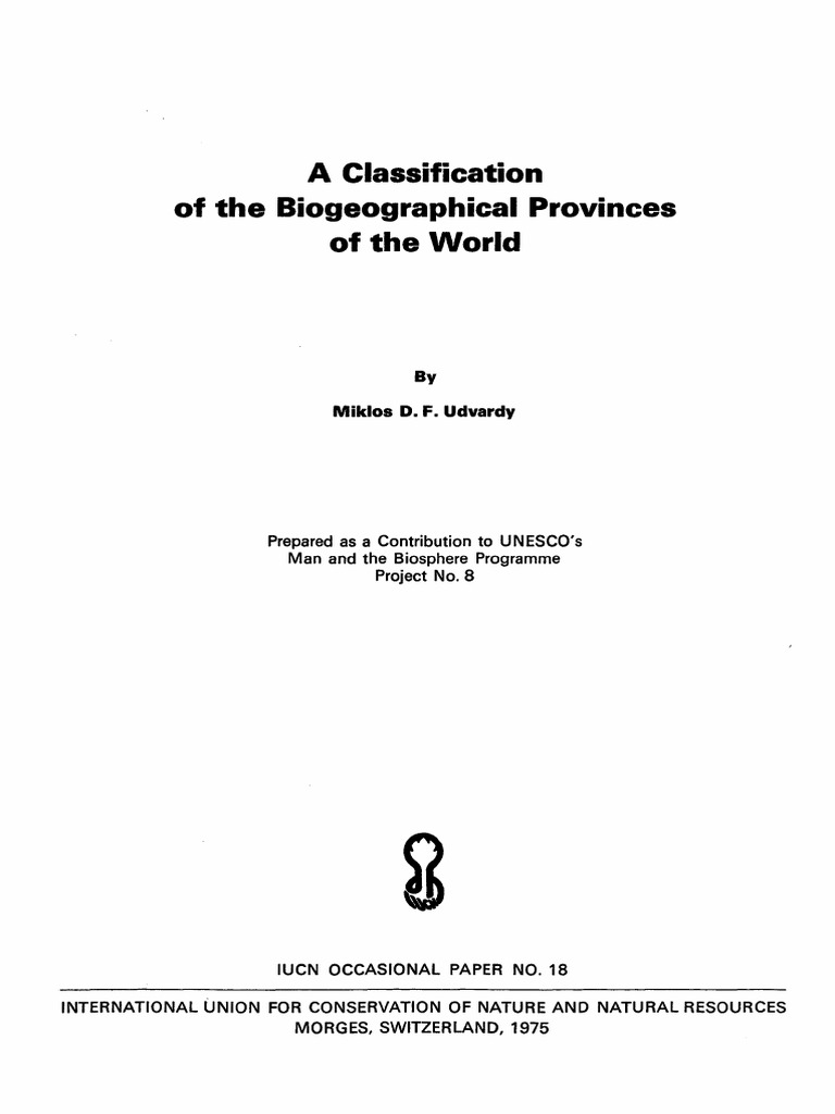 A Classification of The Biogeographical Provinces of The World Miklos D ...